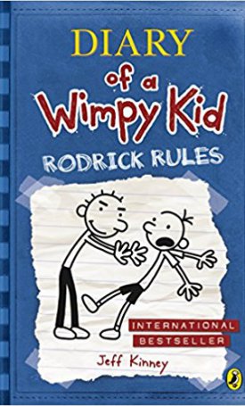 Diary of a Wimpy Kid 2. : Rodrick Rules