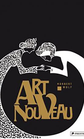 Wolf, Norbert: Art Nouveau