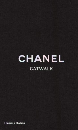 Chanel - Catwalk - The Complete Karl Lagerfeld Collections