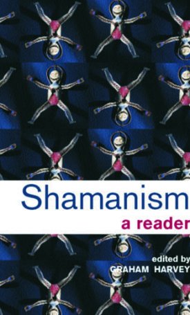 Shamanism - A Reader