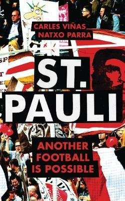 St. Pauli : Another Football is Possible