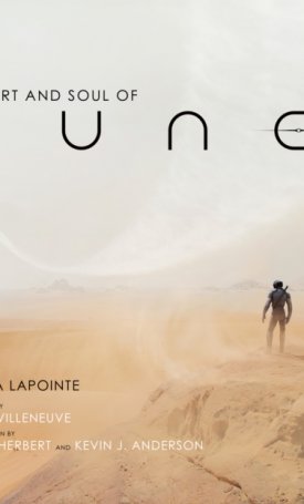 The Art and Soul of Dune