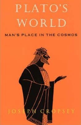 Plato´s World - Man´s Place in the Cosmos