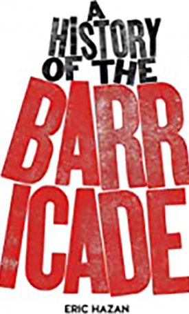 History of the Barricade, A