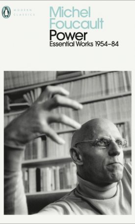 Power The Essential Works of Michel Foucault 1954-1984.
