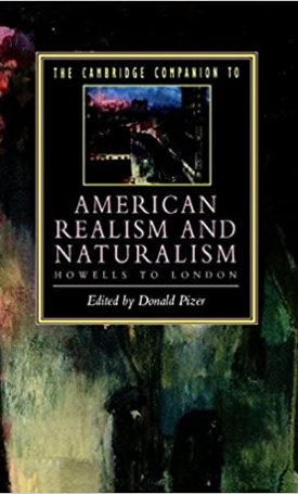  The Cambridge Companion to American Realism and Naturalism