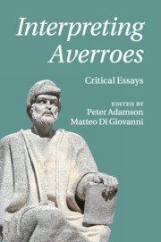 Interpreting Averroes - Critical Essays