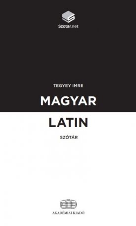 Tegyey Imre: Magyar-latin szótár + online szótárcsomag