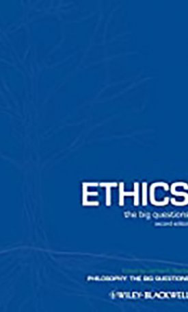 Ethics - The Big Questions
