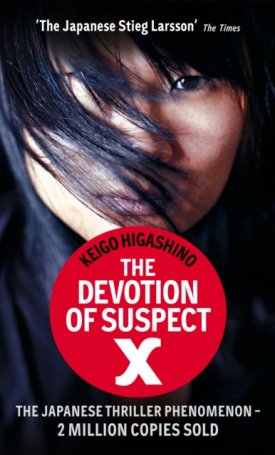 Higashino Keigo: The Devotion Of Suspect X
