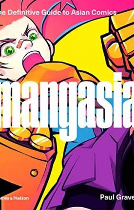 Mangasia - The Definitive Guide to Asian Comics