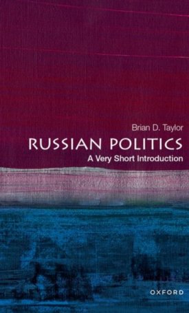 Russian Politics : A Very Short Introduction