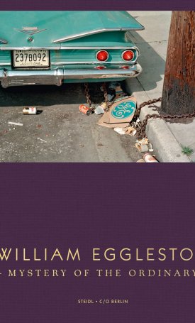William Eggleston: Mystery of the Ordinary
