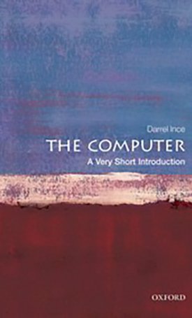 The Computer - A Very Short Introduction