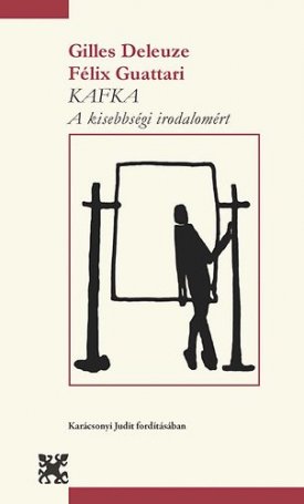 Kafka - A kisebbségi irodalomért