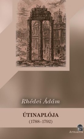 Rhédei Ádám útinaplója (1788-1792)