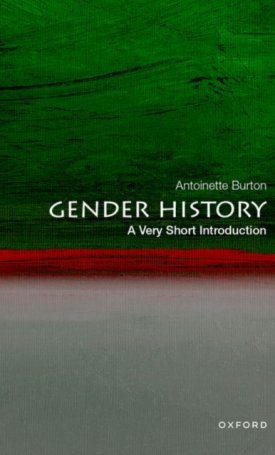 Gender History - A Very Short Introduction