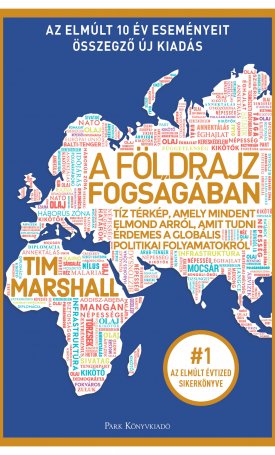 Marshall, Tim: A földrajz fogságában