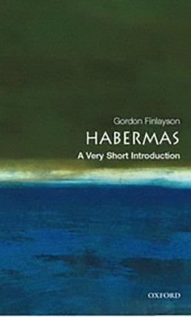 Habermas - A Very Short Introduction