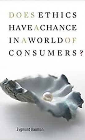 Does Ethics Have a Chance in a World of Consumers? 