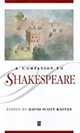 Companion to Shakespeare, A