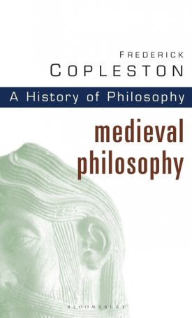 History of Philosophy Volume 2 - Medieval Philosophy