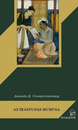 Coomaraswamy, Ananda K.: Az írástudás mumusa
