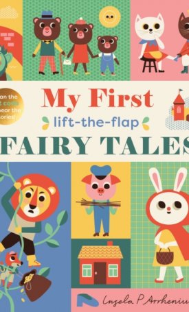 My First Lift-The-Flap Fairy Tales