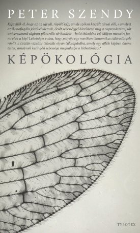 Szendy, Peter: Képökológia